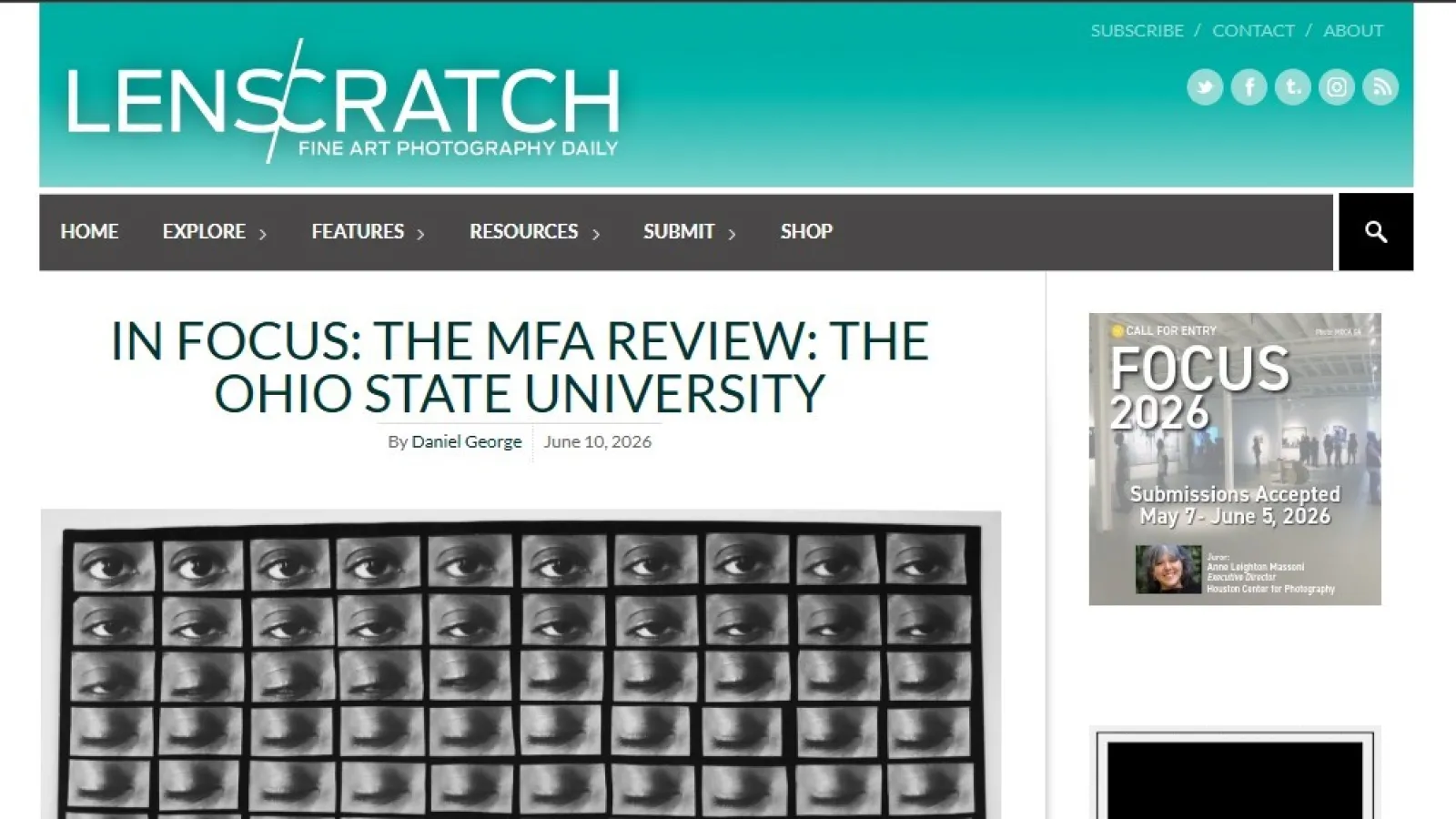A screenshot of the Lenscratch website article titled "In Focus: The MFA Review: The Ohio State University" by Daniel George, dated June 10, 2026. The page features a teal and black header, a grid photograph of closely cropped human eyes, and a sidebar ad for a "Focus 2026" call for entry.